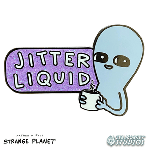 Jitter Liquid: Strange Planet Collectible Pin